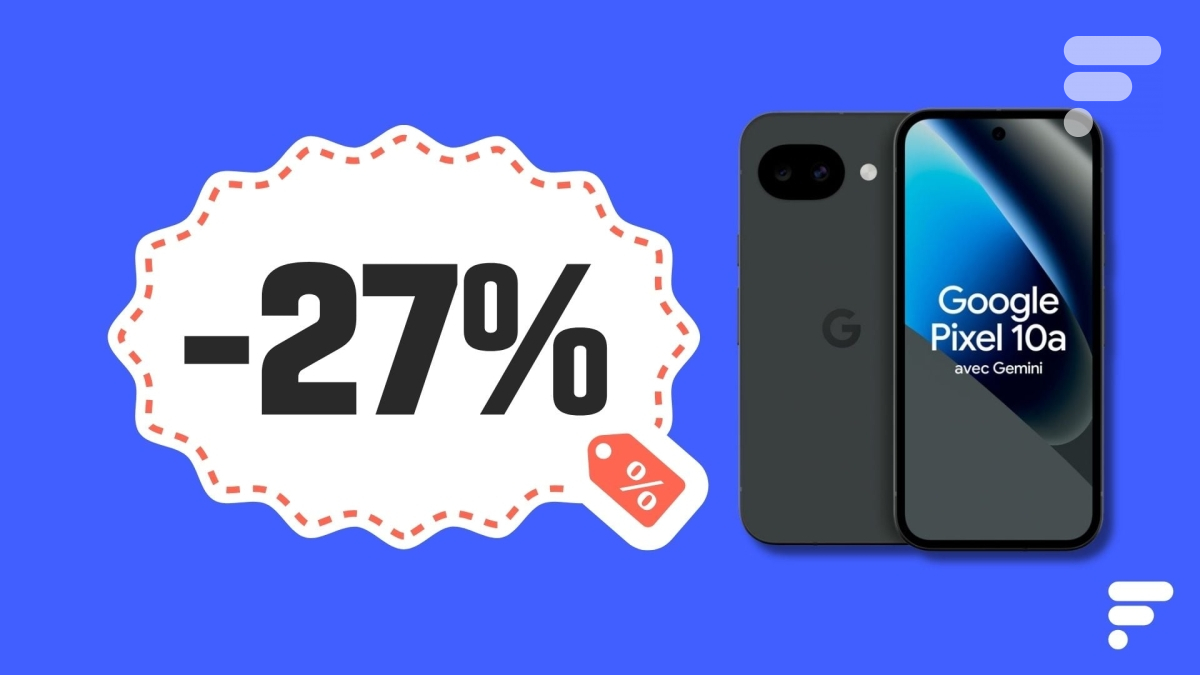 Pixel 10a : le dernier-né de Google s’affiche sous les 400 € à l’occasion des French Days